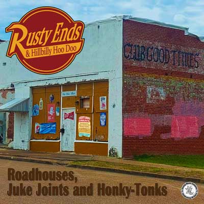 Roadhouses, Juke Joints & Honky-Tonks album cover